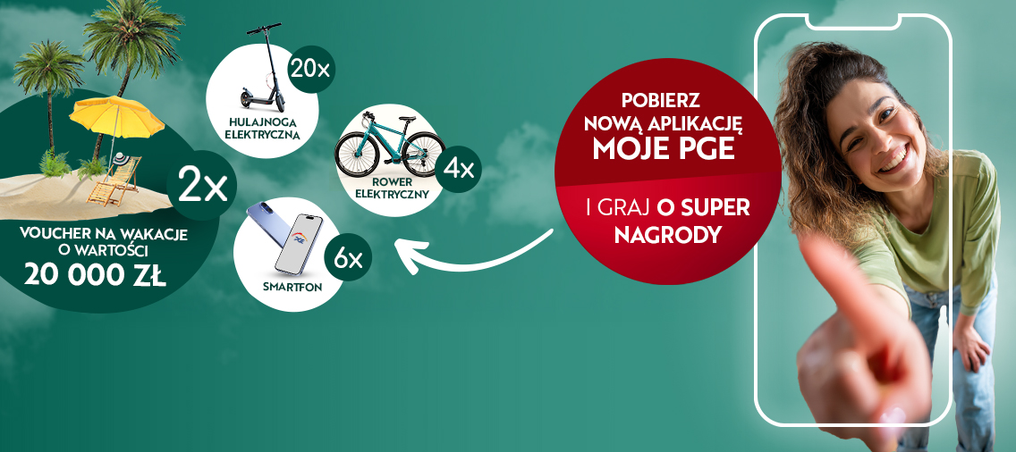Baner konkursowy Moje PGE przedstawiający uśmiechniętą kobietę widzianą z perspektywy ekranu telefonu. W tle nagrody do wygrania.