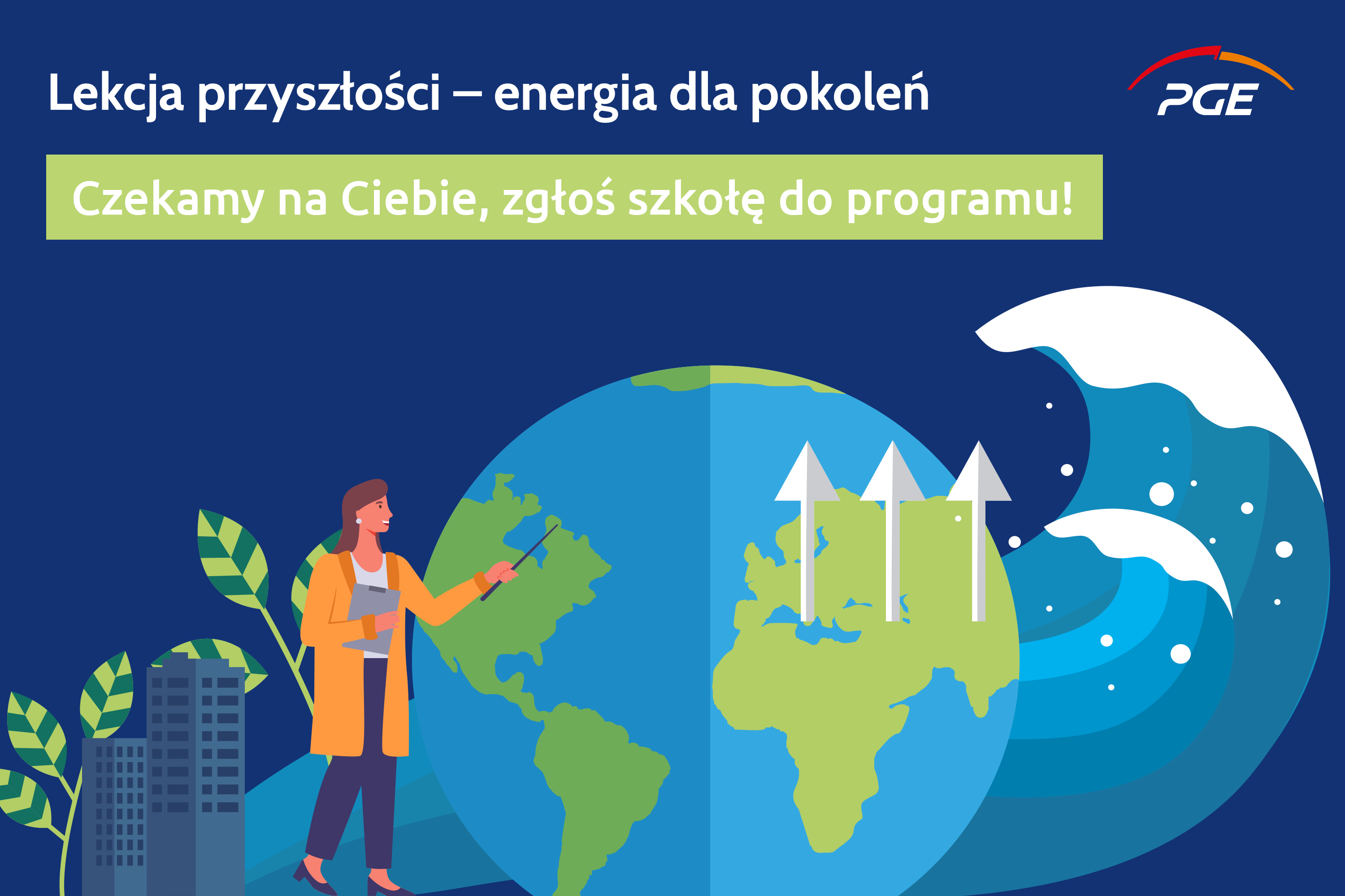 Projekt „Lekcja przyszłości – energia dla pokoleń”